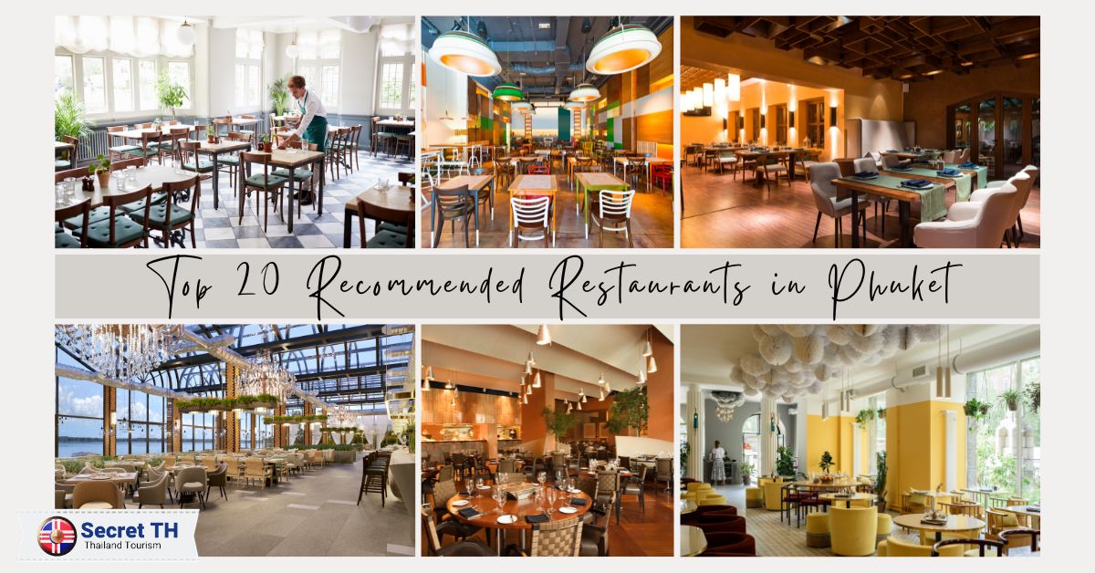 Top 20 Recommended Restaurants in Phuket